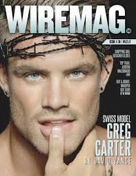 Wire Magazine 36.2017 Meet Model Greg Carter by David Vance by Wire Media  Group