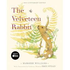 The Velveteen Rabbit: or How Toys Become Real