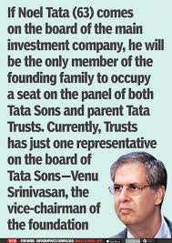 Tata Trusts may place Noel on Tata Sons board - Times of India