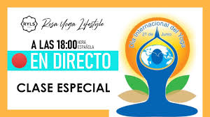 Día internacional del yoga la asamblea general, recordando sus resoluciones 66/2, de 19 de septiembre de 2011, relativa a la declaración política de la reunión de alto nivel de la asamblea general sobre la prevención y el control de las enfermedades no. Yoga En Casa En Directo Clase Especial Dia Internacional Del Yoga 21 06 20 Youtube
