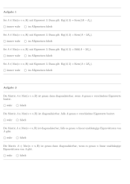 Ist unitär diagonalisierbar, so ist insbesondere diagonalisierbar. 2