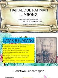 A) menentang british kerana : Haji Abdul Rahman Limbong Pptx