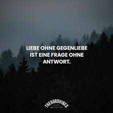 Gefallt 3 499 Mal 6 Kommentare Thegoodvibes Thegoodvibes De Auf Instagram Eine Frage Ohne Antwort Sprucheseite Spruchbild Gefuhle Weisheiten In 2020