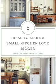 make a small kitchen look bigger: 5