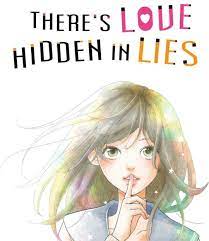 There is love hidden in lies