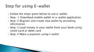 | meaning, pronunciation, translations and examples. E Wallet
