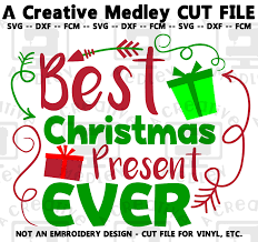 Discover unique christmas presents that you haven't thought of yet. Best Christmas Present Ever Cutting File