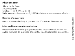 C'est la rentrée besoin d'une photo pour votre carte de transpo.rt, scolaire ou pour votre inscription dans votre club de sport préféré? á Horaires D Ouverture Photomaton Place De La Gare A Rennes