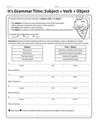 It S Grammar Time Subject Verb Object Worksheet Education Com Subject And Verb Sentence Activities Simple Sentences Activities