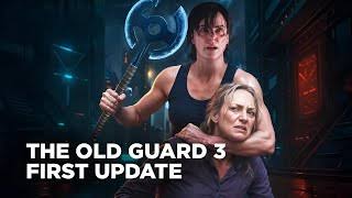 The Old Guard 3 | Update (2026), Release Date, Cast, Story