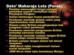 20 januari 1877) ialah seorang pembesar kelapan perak yang merupakan pejuang bangsa yang bertanggungjawab kepada sumpah dan janjinya tetapi dikecewakan oleh raja dan bangsanya sendiri. Bab 2 Nasionalisme Di Malaysia Sehingga Perang Dunia Kedua Ppt Download