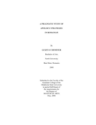 Vine o zi cand vom pleca. A Pragmatic Study Of Apology Strategies In Romanian