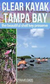 We did not find results for: Clear Kayaking Tampa Bay You Must See The Beautiful Shell Key Preserve