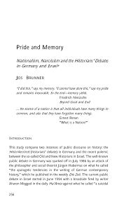 Check out his latest detailed stats including goals, assists, strengths & weaknesses and match ratings. Pdf Pride And Memory Nationalism Narcissism And The Historians Debates In Germany And Israel
