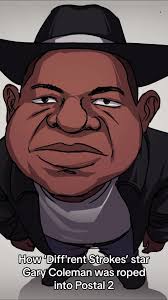 ‘Diff'rent Strokes’ star Gary Coleman famously played himself in the  controversial video game ‘Postal 2’. The story of how he joined the Postal  universe might not be as exciting as you thought. ...