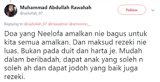 Rezeki tidak akan datang tanpa kita berusaha. Di Retweet Lebih 70k Ini Rupanya Doa Minta Rezeki Tak Putus Melimpah Ruah Perkongsian Ratu Trend Neelofa Hijabista