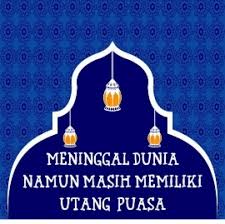 We did not find results for: Wafat Di Bulan Ramadhan Qadha Atau Fidyah