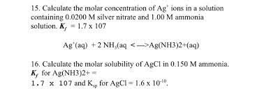 Hydrogen ion concentration shows how acidic or basic a solution is. Calculate The Molar Concentration Of Ag Ions In A Chegg Com