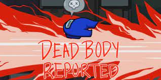 So, why have some players stopped reporting dead bodies altogether? Why Some Among Us Players Aren T Reporting Bodies Screen Rant