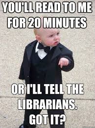 You Ll Read To Me For 20 Minutes Library Memes Library Humor Book Humor