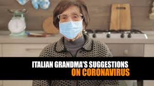 Italian Grandma S Suggestions On Coronavirus Youtube