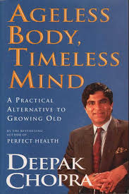 Collection of books by deepak chopra : Ageless Body Timeless Mind A Practical Alternative To Growing Old By Chopra Deepak Very Good Softcover Stiff Card 1993 First Edition Signed By Author S Mr Pickwick S Fine Old Books