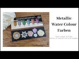 Action Test Metallic Water Colour Farben Youtube