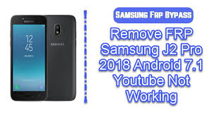 Jul 15, 2018 · download samsung launcher: Remove Frp Samsung J2 Pro 2018 Android 7 1 Youtube Not Working
