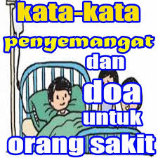 Stickers para whatsapp, san juan (puerto rico). Doa Kata Kata Semangat Untuk Orang Sakit Cikimm Com
