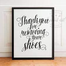 Take your shoes off sign ideas. 16 Shoes Off Sign Ideas Shoes Off Sign Signs Remove Shoes Sign