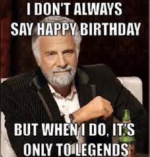 Birthday Quotes Funny Happy Birthday Meme For Him Pin By Katy On Birthadays Happy Birthday Quotes Funny Happy Birthday Boss Funny Happy Birthday Meme