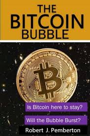 Twelve years after its launch at the hands of pseudonymous coder satoshi nakamoto, the original cryptocurrency has been skyrocketing in price to unprecedented heights. Amazon Com The Bitcoin Bubble Is Bitcoin Here To Stay Will The Bubble Burst 9781983448447 Pemberton Robert J Books