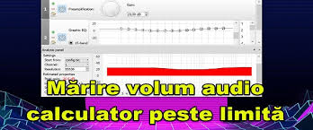 Sa trecem prin procesul acesta pas cu pas. MÄrire Volum Audio Calculator Peste LimitÄ Tutorial Video