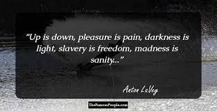 Maybe you would like to learn more about one of these? 69 Insightful Quotes By Anton Lavey Which You Should Not Omit