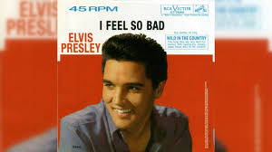 1 it was originally released as a single in 1961 by american singer elvis presley , who enjoyed a no. Elvis Presley I Feel So Bad 1961 Youtube