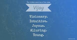 The Hidden Meaning Of The Name Vijay Names With Meaning Meaning Of Your Name Names