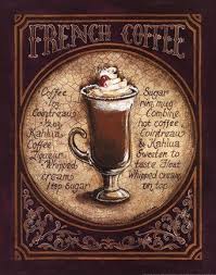 French Coffee By Gregory Gorham Spanish Coffee French Coffee Coffee Poster