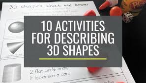 Some boxes, standard dice, (not. 10 Activities For Describing 3d Shapes In Kindergarten Kindergartenworks