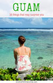 16 Things That May Surprise You About Guam Guam Travel Guam Best Travel Sites