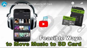 Best Ways To Move Music To Sd Card