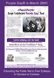 Seizures come in many different types. Paws4purple Purple Day Every Day
