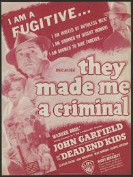 They Made Me a Criminal (1939)