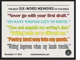 So Many Wrongs Left To Write The Best Six Word Memoirs Of The Week Six Word Memoirs Memoir Writing Writing Quotes