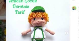 Amigrumi Tarifleri Erkek Bebek Oyuncaklari Orgu Projeleri Tig Motifleri