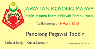 Jawatan Kosong Penolong Pegawai Tadbir Kerajaan Maiwp Kuala Lumpur Islam Take That