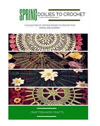 Editors ••• this publication is out of print annie's attic #873753, dozen and one floral doilies. Spring Doilies To Crochet A Collection Of Floral Doily Crochet Patterns A Collection Of Vintage Doilies To Crochet For Spring And Summer Craftdrawer Crafts Amazon De Bucher