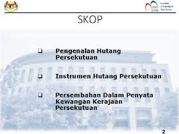 Kondisi ideal mencakup keadaan yang diharapkan terjadi. Hutang Kerajaan Persekutuan Maksud