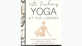 First Friday Yoga