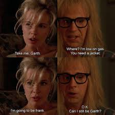 Wayne's World (1992) #waynesworld #quote #moviequote