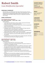What are the qualifications for a it may be possible a mortgage loan modification program might be what you are looking for. Loan Modification Specialist Resume Samples Qwikresume